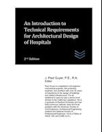 An Introduction to Technical Requirements for Architectural Design of Hospitals