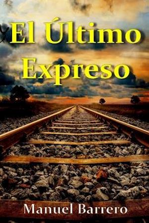 El Último Expreso