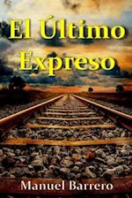 El Último Expreso