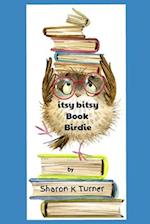 itsy bitsy Book Birdie