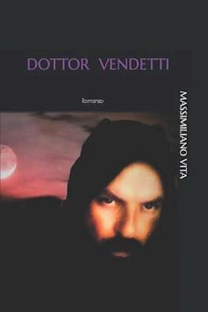 Dottor Vendetti