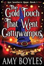 The Gold Touch That Went Cattywampus