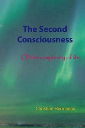 The Second Consciousness