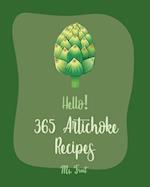 Hello! 365 Artichoke Recipes