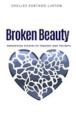 Broken Beauty