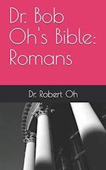 Dr. Bob Oh's Bible