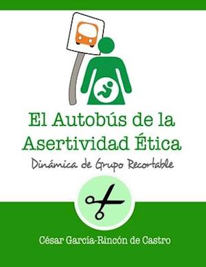 El autobús de la asertividad ética