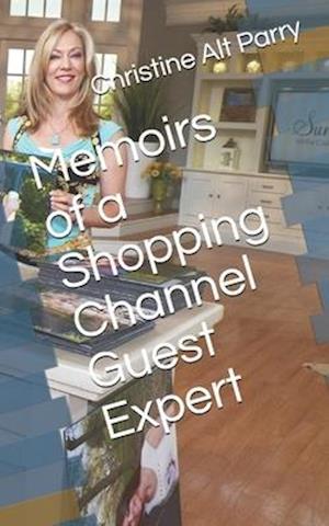 Memoirs of a Shopping Channel Guest Expert