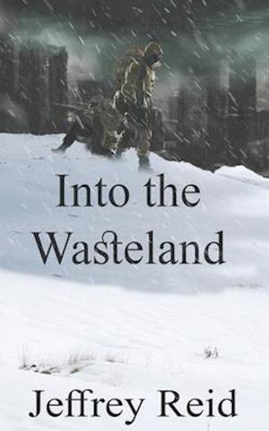 Into the Wasteland