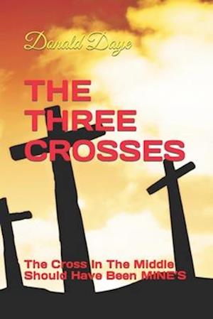 The Three Crosses