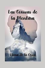 Las Cenizas de la Mentira