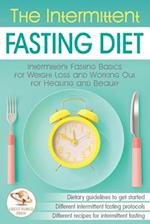 The Intermittent Fasting Diet