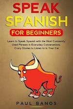 Speak Spanish for Beginners