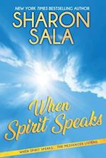 When Spirit Speaks
