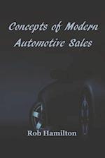 Concepts of Modern Automotive Sales