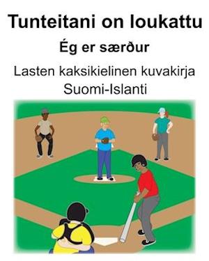 Suomi-Islanti Tunteitani on loukattu/Ég er særður Lasten kaksikielinen kuvakirja