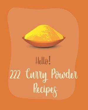 Hello! 222 Curry Powder Recipes