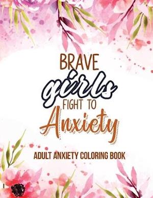 Adult Anxiety Coloring Book