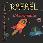 Rafaël l'Astronaute