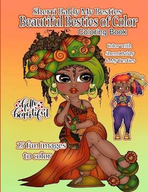 Sherri Baldy My Besties Beautiful Besties of Color Coloring Book