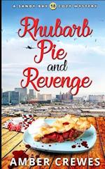 Rhubarb Pie and Revenge