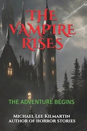 The Vampire Rises