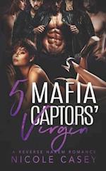 Five Mafia Captors' Virgin