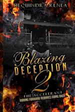 Blazing Deception 2