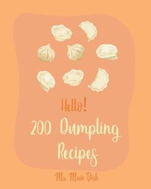 Hello! 200 Dumpling Recipes