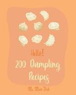 Hello! 200 Dumpling Recipes