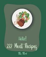Hello! 222 Meat Recipes