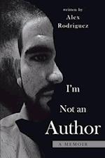 I'm Not an Author