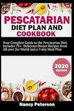 Pescatarian Diet Plan and Cookbook