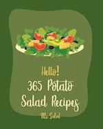 Hello! 365 Potato Salad Recipes