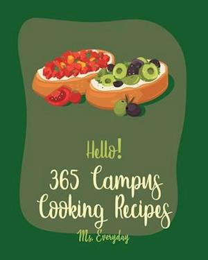 Hello! 365 Campus Cooking Recipes