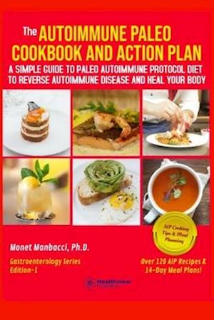 The Autoimmune Paleo Cookbook and Action Plan