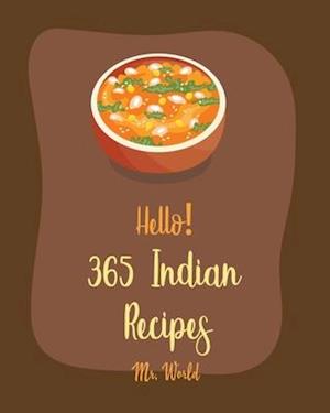 Hello! 365 Indian Recipes