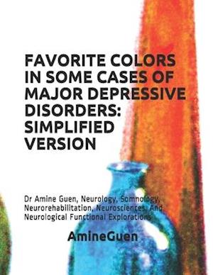 Favorite Colors in Some Cases of Major Depressive Disorders