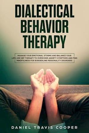 Dialectical Behavior Therapy