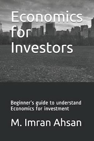 Economics for Investors