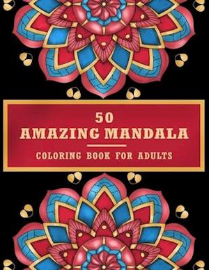 50 Amazing Mandala Coloring Book For Adult