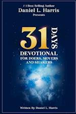 31 Days Devotional for Doers, Movers, and Shakers