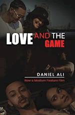Love and the Game