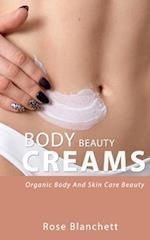 Beauty Body Creams