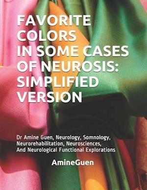 Favorite Colors in Some Cases of Neurosis