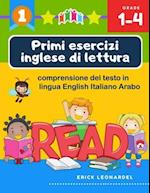 Primi esercizi inglese di lettura comprensione del testo in lingua English Italiano Arabo