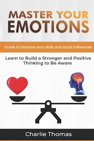 Master Your Emotions