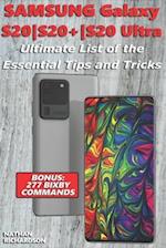 Samsung Galaxy S20-S20+-S20 Ultra - Ultimate List of the Essential Tips and Tricks (Bonus