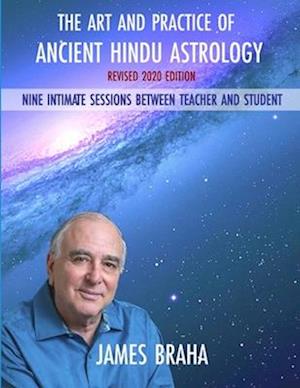 Art and Practice of Ancient Hindu Astrology