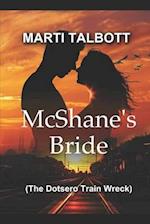 McShane's Bride: The Dotsero Train Wreck 